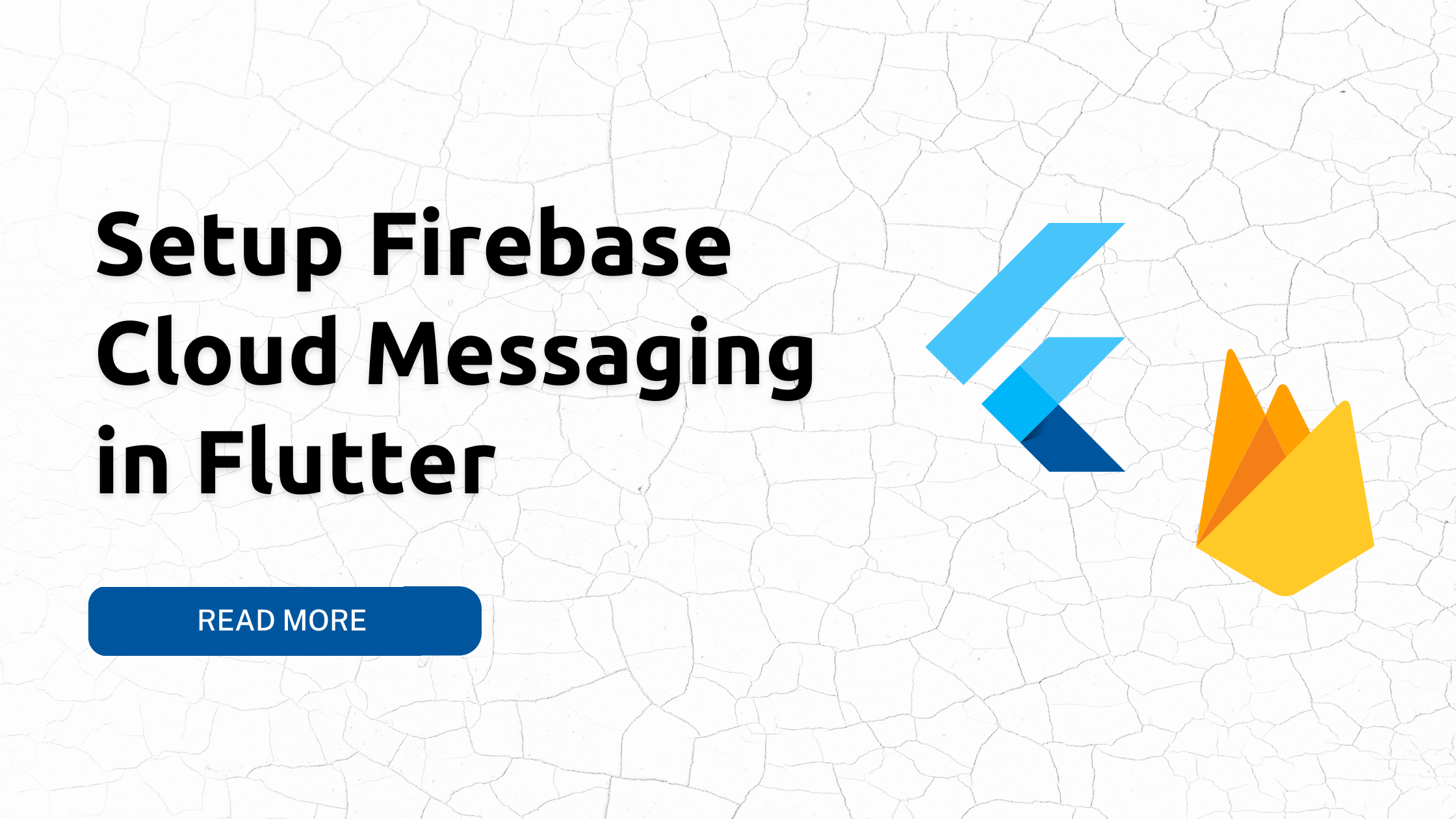 You are currently viewing Setup Firebase Cloud Messaging in Flutter